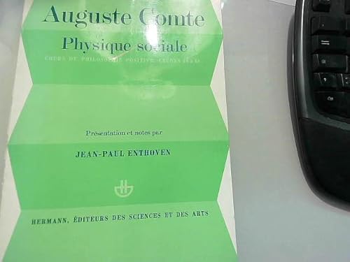 Physique sociale (His Cours de philosophie ; [2]) (French Edition) (9782705657314) by Comte, Auguste