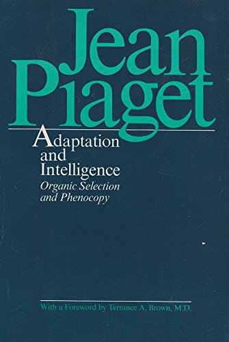 Beispielbild fr Adaptation and Intelligence : Organic Selection and Phenocopy zum Verkauf von Better World Books