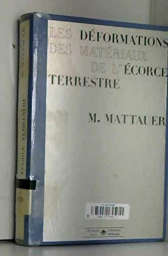 Beispielbild fr Les deformations des materiaux de l'ecorce terrestre zum Verkauf von LiLi - La Libert des Livres