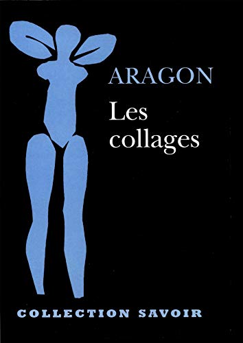 9782705659172: Les collages (HR.SAVOIR ARTS) (French Edition)