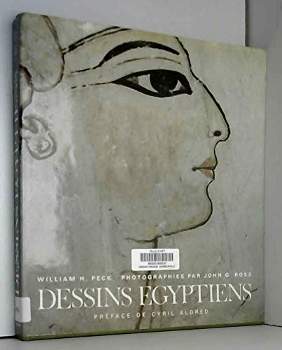 Dessins Ã©gyptiens (9782705659196) by Peck, William H