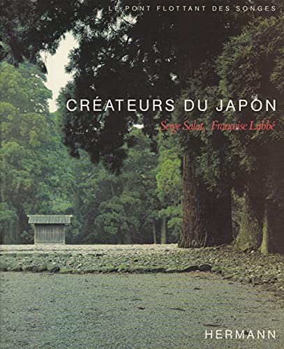 Stock image for Le Pont Flottant des Songes : Crateurs du Japon. for sale by Antiquariat KAMAS
