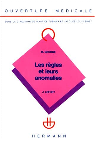 Beispielbild fr Les Rgles et leurs anomalies zum Verkauf von Ammareal