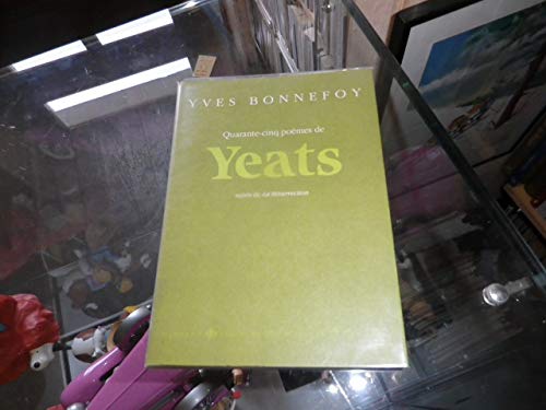 Beispielbild fr Quarante-Cinq Poemes de W. B. Yeats; Suivis de La Resurrection zum Verkauf von Wonder Book