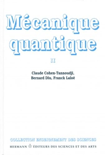 Imagen de archivo de Mcanique quantique, Volume 2 a la venta por Opalick