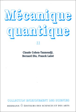 Stock image for Mcanique quantique t.2 Cohen Tanoudji for sale by online-buch-de