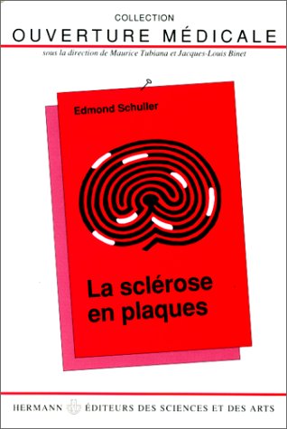 Stock image for La sclrose en plaques for sale by Ammareal