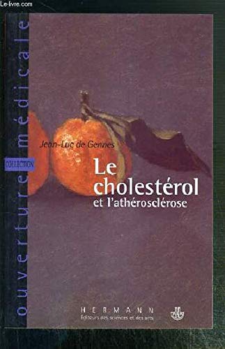 Le cholesterol et l'artherosclerose