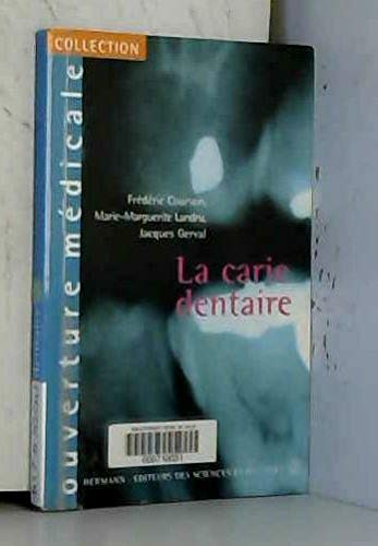 Imagen de archivo de La carie dentaire a la venta por Librairie La Canopee. Inc.