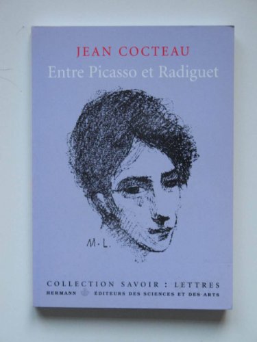 Imagen de archivo de Jean Cocteau, entre Picasso et Radiguet a la venta por Ammareal