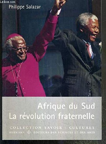 Afrique du Sud : la revolution fraternelle