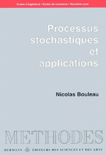 9782705664060: Processus stochastiques et applications: coles d'ingnieurs, coles de commerce, deuxime cycle