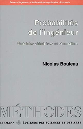 9782705664398: _Probabilits de l'ingnieur: Volume 1. Variables alatoires et simulations (HR.METHODES) (French Edition)