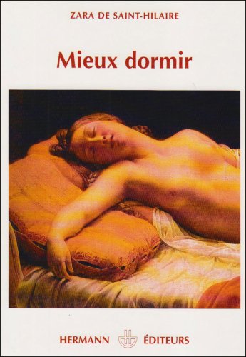 Imagen de archivo de MIEUX DORMIR [Paperback] Zara de Saint-Hilaire a la venta por LIVREAUTRESORSAS
