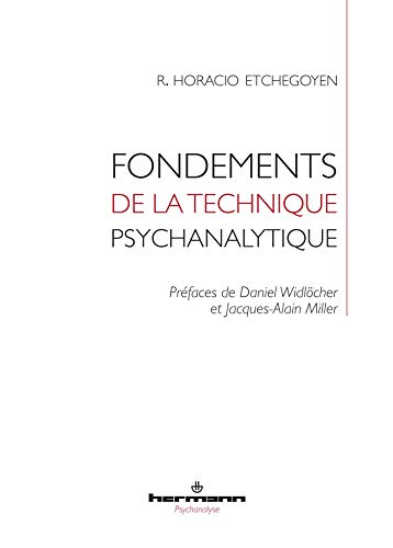 Imagen de archivo de Fondements de la technique psychanalytique a la venta por Revaluation Books