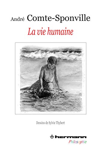 Beispielbild fr La vie humaine zum Verkauf von Librairie Th  la page