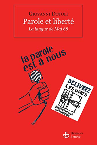 9782705668129: Parole et libert: La langue de mai 68 (HR.SAVOIR LETTR)