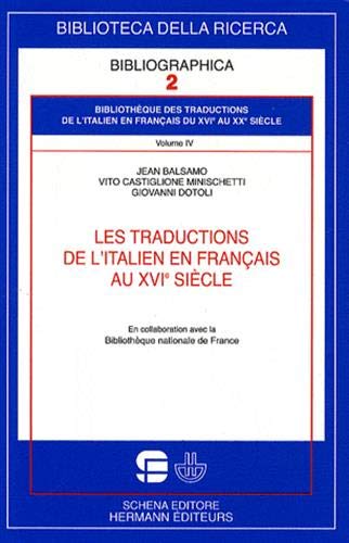 9782705668402: Bibliothque des traductions de l'italien en franais du XVIe au XXe sicle: Traductions de l'italien en franais au XVIe sicle