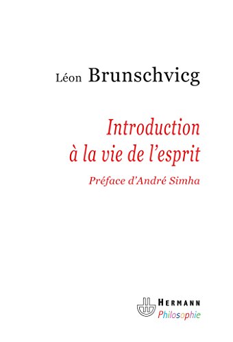 Beispielbild fr Introduction  la vie de l'esprit zum Verkauf von Revaluation Books