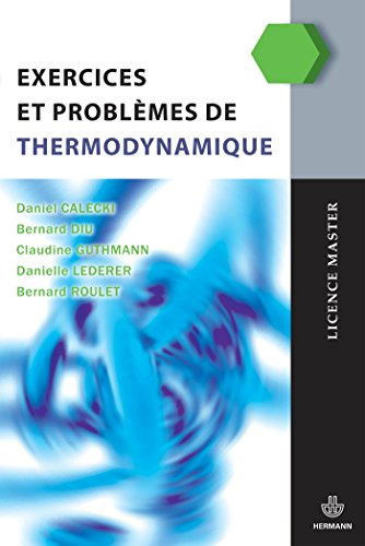 Beispielbild fr Exercices et problmes de thermodynamique zum Verkauf von Ammareal
