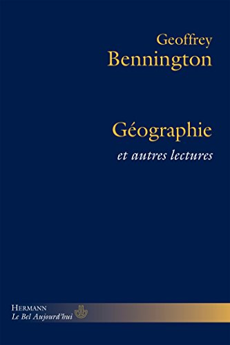 GÃ©ographie et autres lectures (9782705680206) by Bennington, Geoffrey