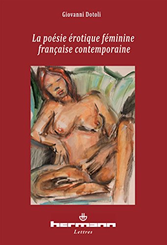 9782705680954: La posie rotique fminine franaise contemporaine (HR.SAVOIR LETTR) (French Edition)