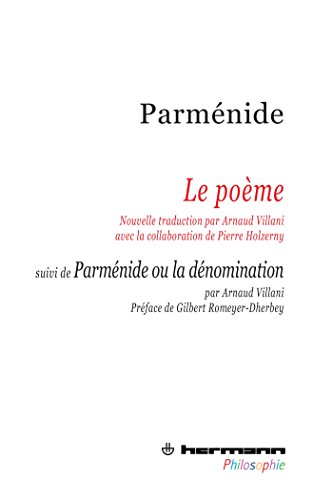 Stock image for Le Pome. Parmnide Ou La Dnomination for sale by RECYCLIVRE