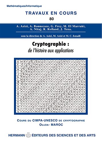 9782705681180: Cryptographie: De l'histoire aux applications