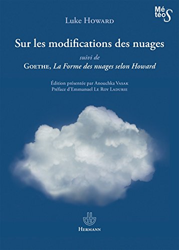 Imagen de archivo de Sur les modifications des nuages : Suivi de La Forme des nuages selon Howard a la venta por Revaluation Books