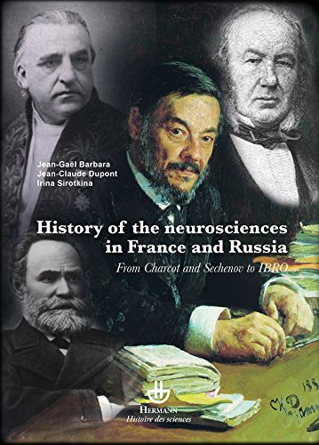 Stock image for History of neurosciences in France and Russia : From Charcot and Sechenov to IBRO for sale by Revaluation Books