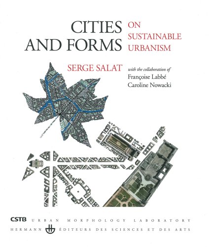 Stock image for Cities and forms: On sustainable urbanism (hardcover) for sale by Gallix