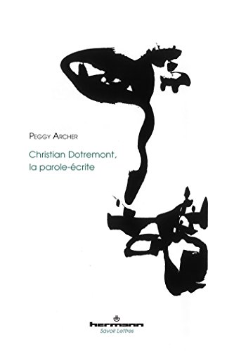 Stock image for Christian Dotremont, la parole-crite for sale by Revaluation Books