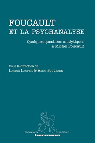 Stock image for Foucault et la psychanalyse : Quelques questions analytiques  Michel Foucault for sale by Revaluation Books