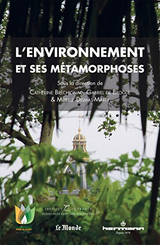 Stock image for L'environnement Et Ses Mtamorphoses for sale by RECYCLIVRE