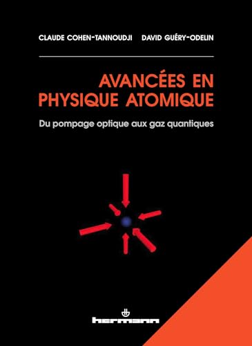 Beispielbild fr Avances en physique atomique: Du pompage optique aux gaz quantiques zum Verkauf von Gallix