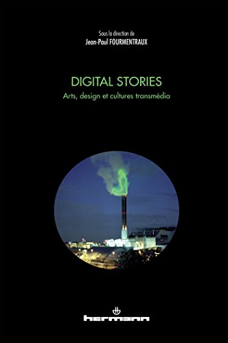 Stock image for Digital stories: Arts, design et cultures transmedia for sale by medimops
