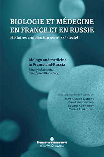 Beispielbild fr Biologie et mdecine en France et en Russie: Histoires croises (fin XVIIIe-XXe sicle) zum Verkauf von medimops