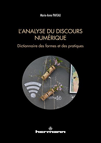 Beispielbild fr L'analyse du discours numrique zum Verkauf von LeLivreVert