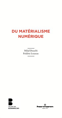 Beispielbild fr Du matrialisme numrique [Broch] Doueihi, Milad zum Verkauf von BIBLIO-NET