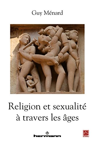 Beispielbild fr Religion et sexualité à travers les âges zum Verkauf von Librairie A LA PAGE