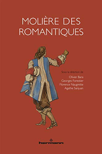Beispielbild fr Molire Des Romantiques zum Verkauf von RECYCLIVRE