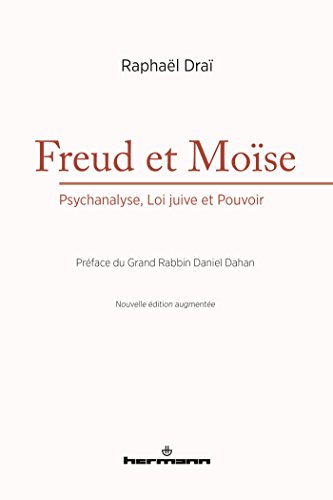 9782705697617: Freud et Mose: Psychanalyse, Loi juive et Pouvoir