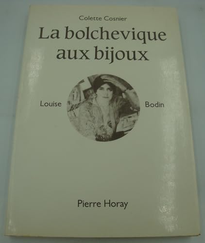 La Bolch?vique aux Bijoux.