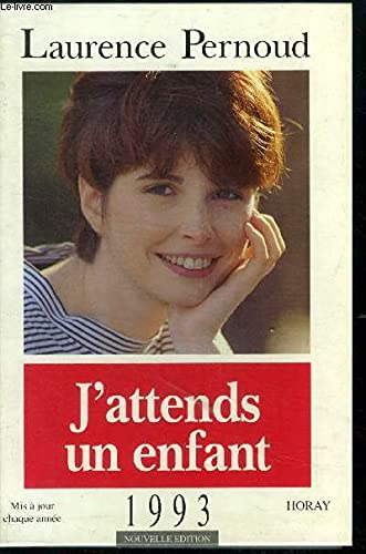 Stock image for J'attends un enfant 1993 for sale by Librairie Th  la page