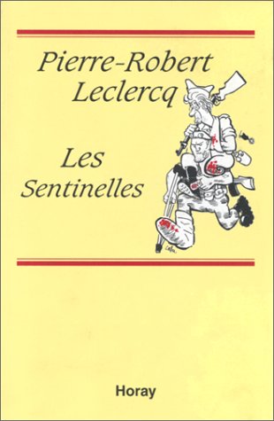 Les Sentinelles (9782705802660) by Cabu