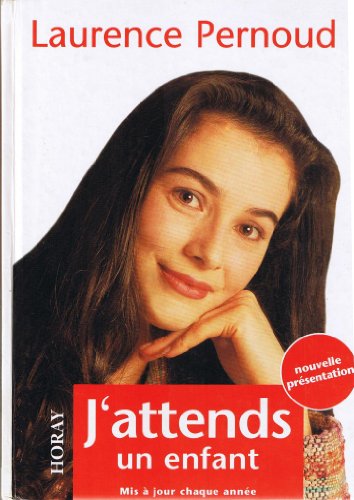 Stock image for J'ATTENDS UN ENFANT 1999 for sale by LiLi - La Libert des Livres