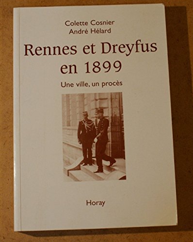 Beispielbild fr Rennes et Dreyfus en 1899. Une ville, un procs zum Verkauf von Ammareal