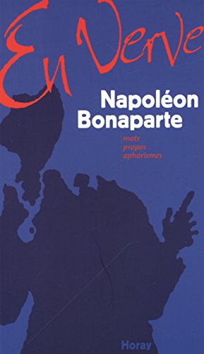Beispielbild fr Napolon Bonaparte en verve zum Verkauf von medimops