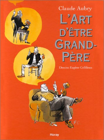 L'art d'être grand-père