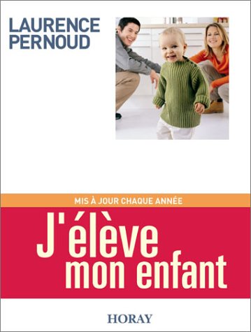 Stock image for J' l ve mon enfant,  dition 2003 for sale by HPB-Red